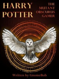 Harry Potter The Mutant Obscurus Gamer