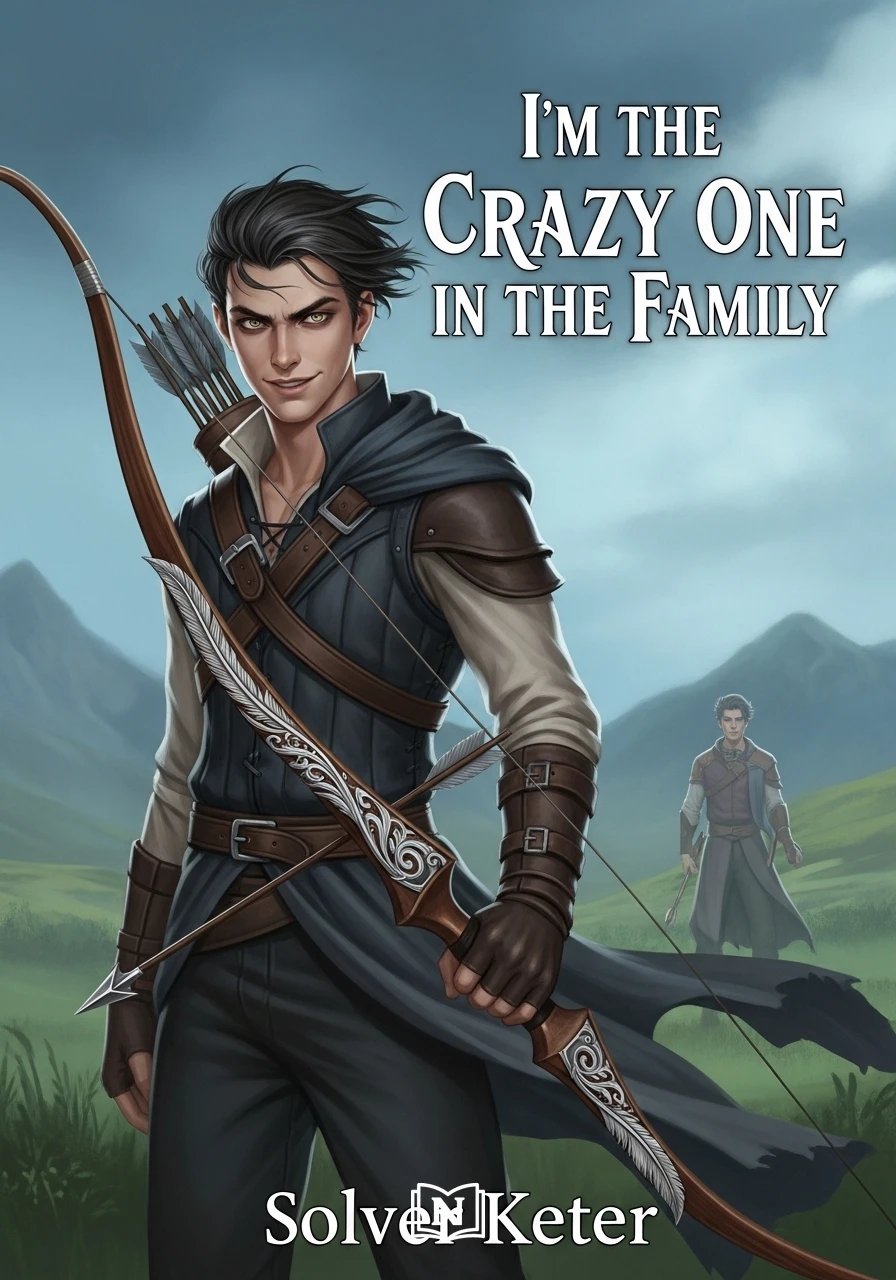 I'm the Crazy One in the Family Novel
