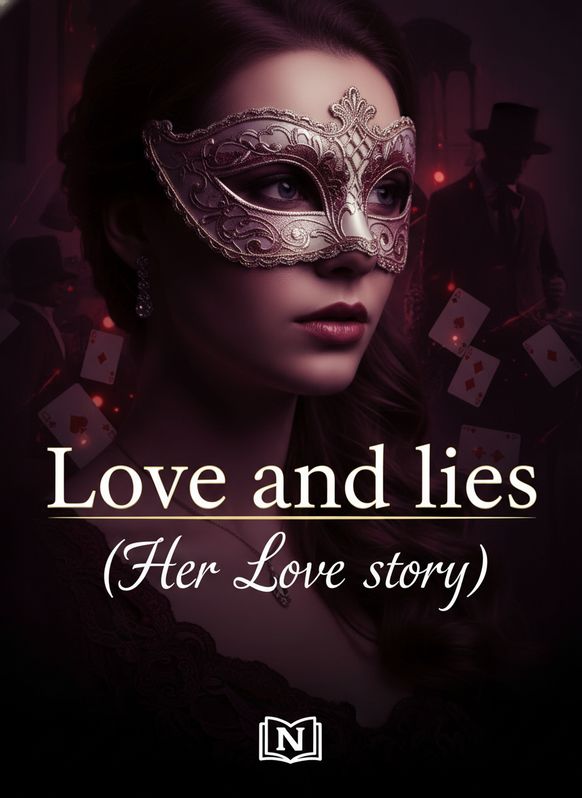 Love and lies (Her Love story)