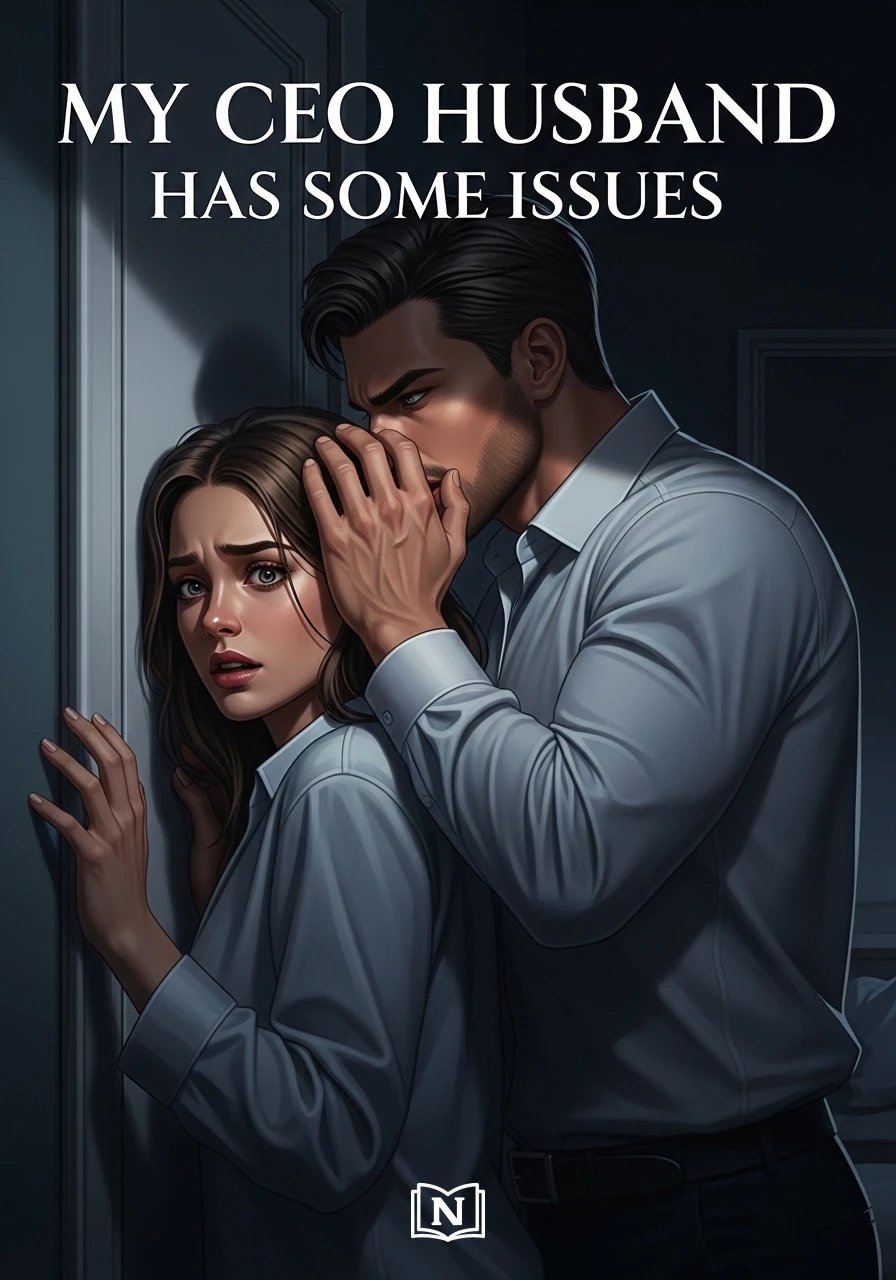My CEO Husband Has Some Issues Novel