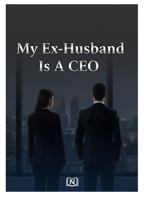 My Ex-Husband Is A CEO