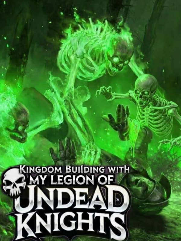 Necromancer: Kingdom Building with My Legion of Undead Knights