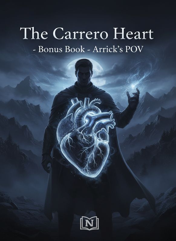 The Carrero Heart - Bonus Book - Arrick's POV
